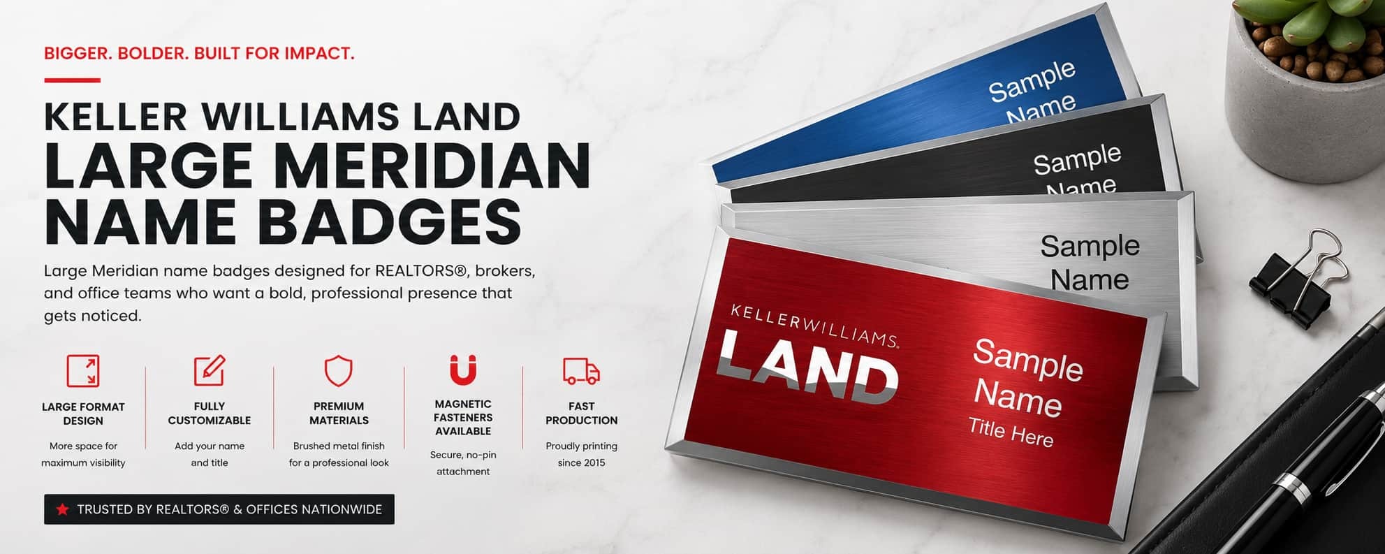 Keller Williams LAND large Meridian name badges for REALTORS and real estate professionals