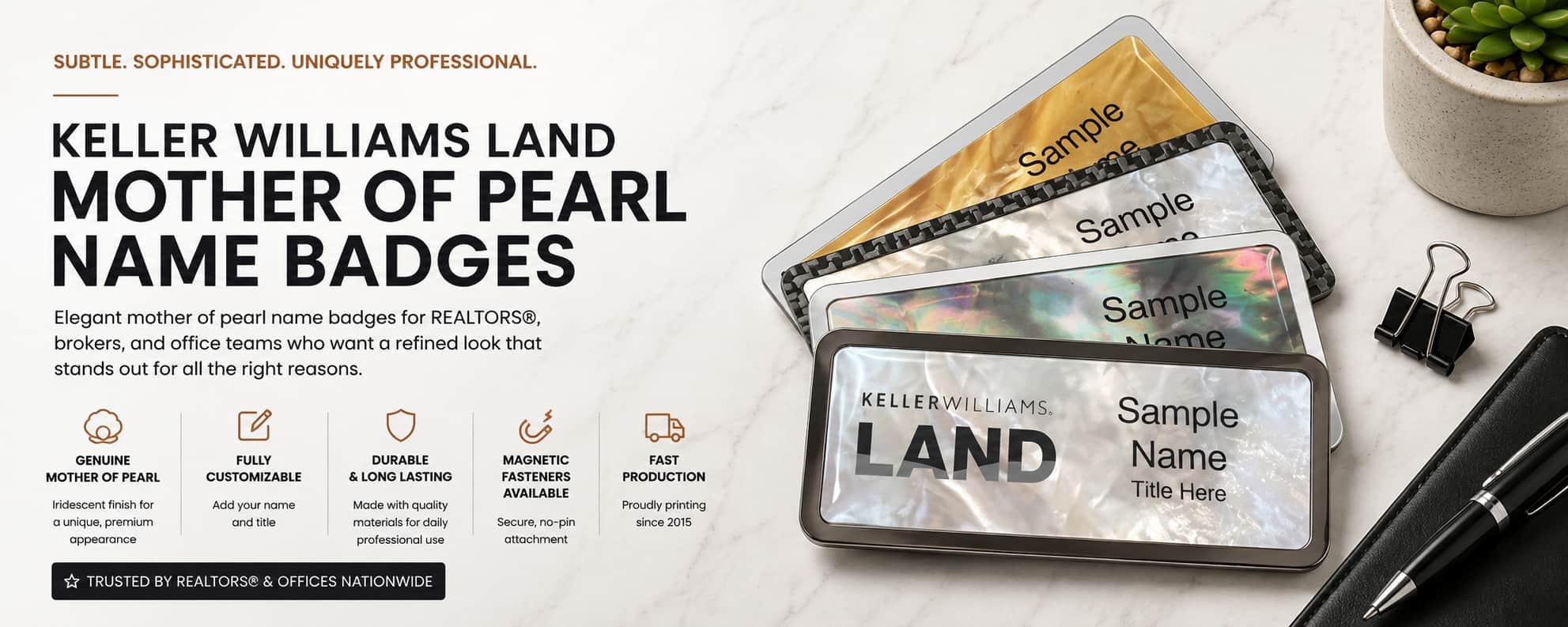 Keller Williams LAND Mother of Pearl name badges for REALTORS and real estate professionals