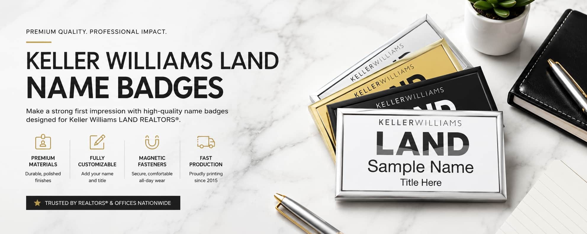Keller Williams LAND name badges for REALTORS and real estate professionals