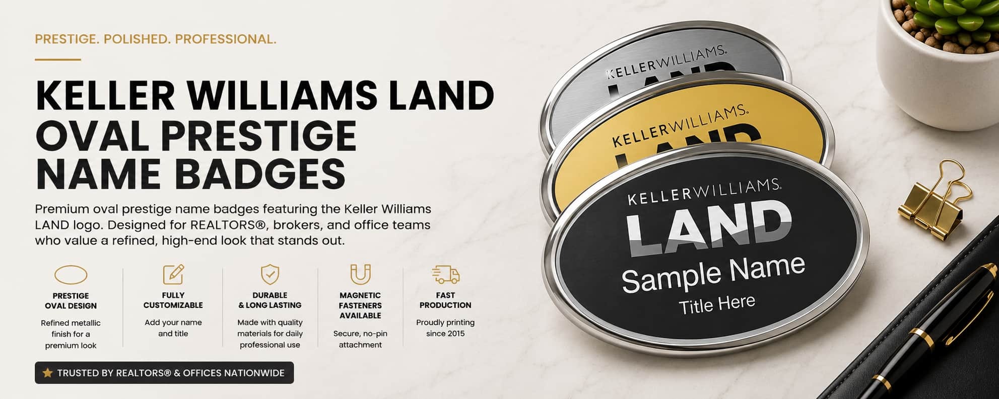 Keller Williams LAND oval prestige name badges for REALTORS and real estate professionals