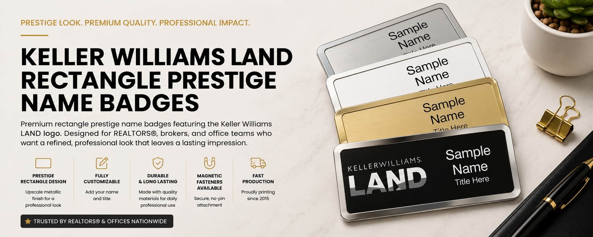 Keller Williams LAND rectangle prestige name badges for REALTORS and real estate professionals
