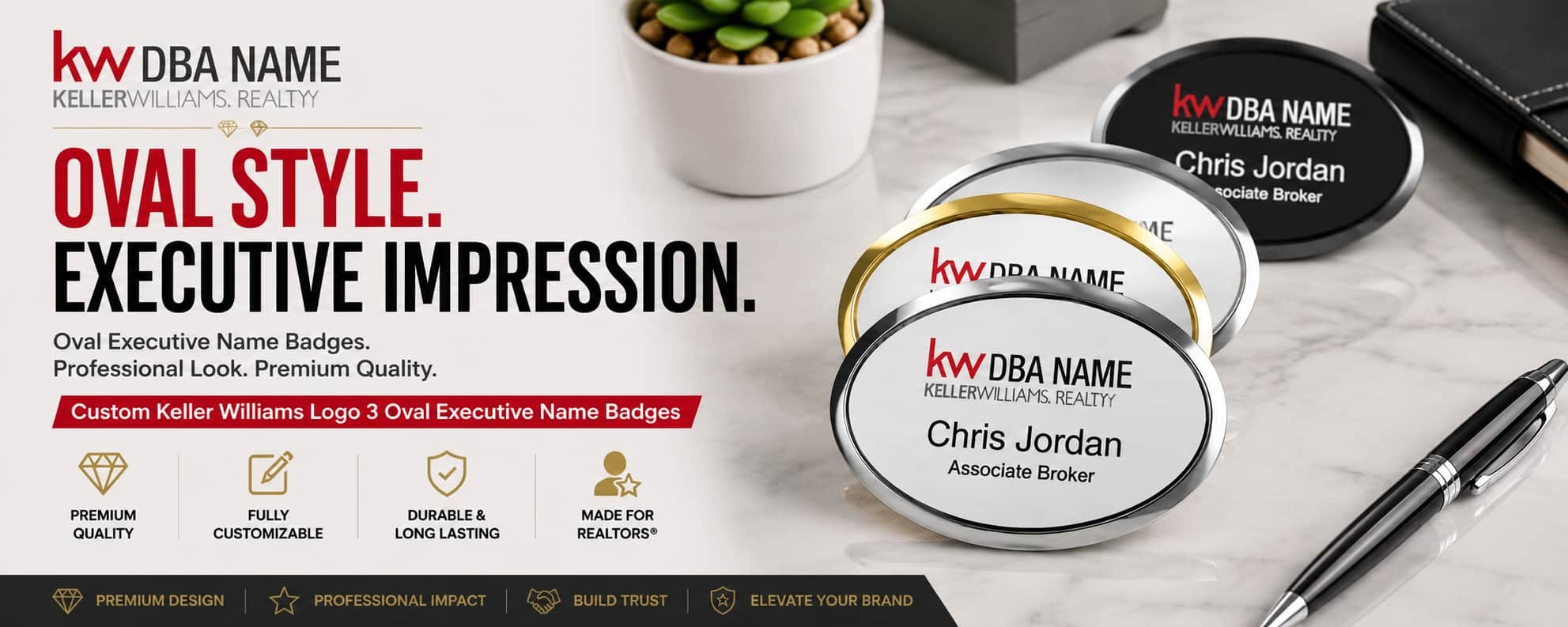 Keller Williams Logo 3 oval executive REALTOR name badges with premium metallic finishes and customizable DBA branding