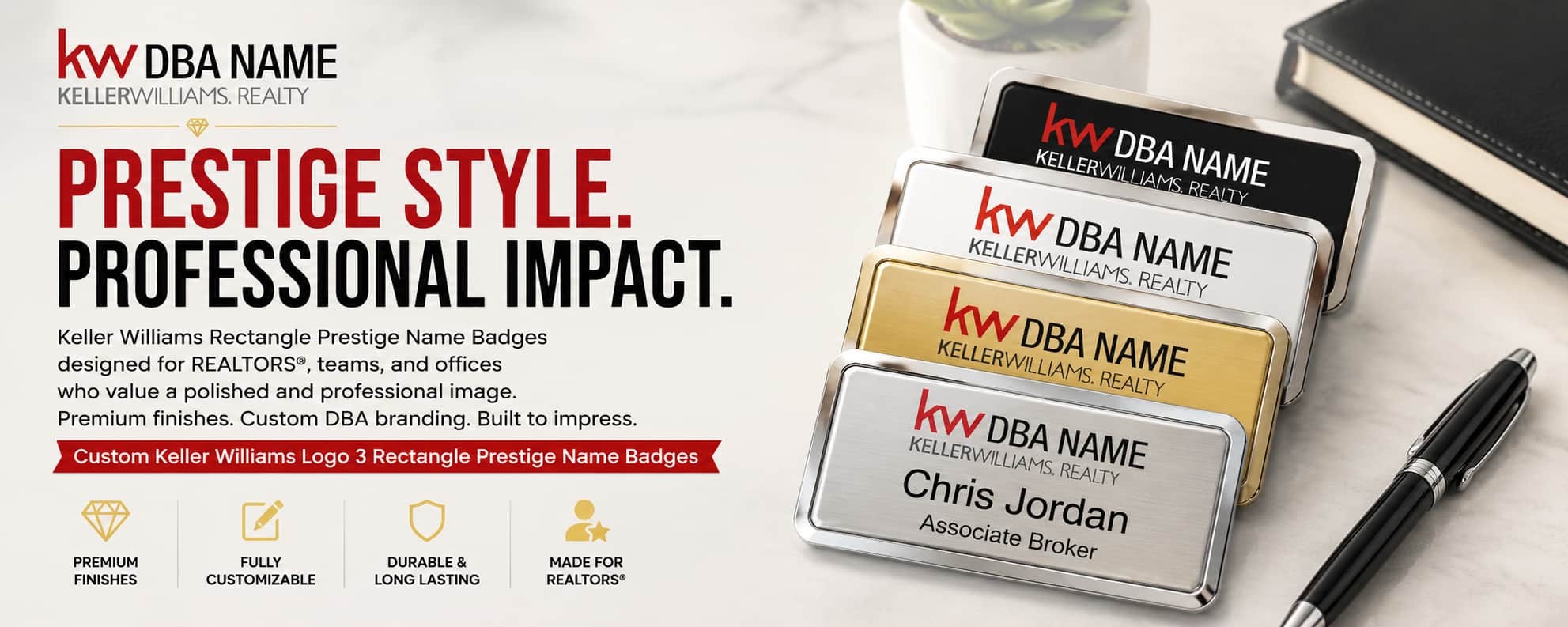 Keller Williams Logo 3 rectangle prestige REALTOR name badges with metallic finishes and custom DBA branding