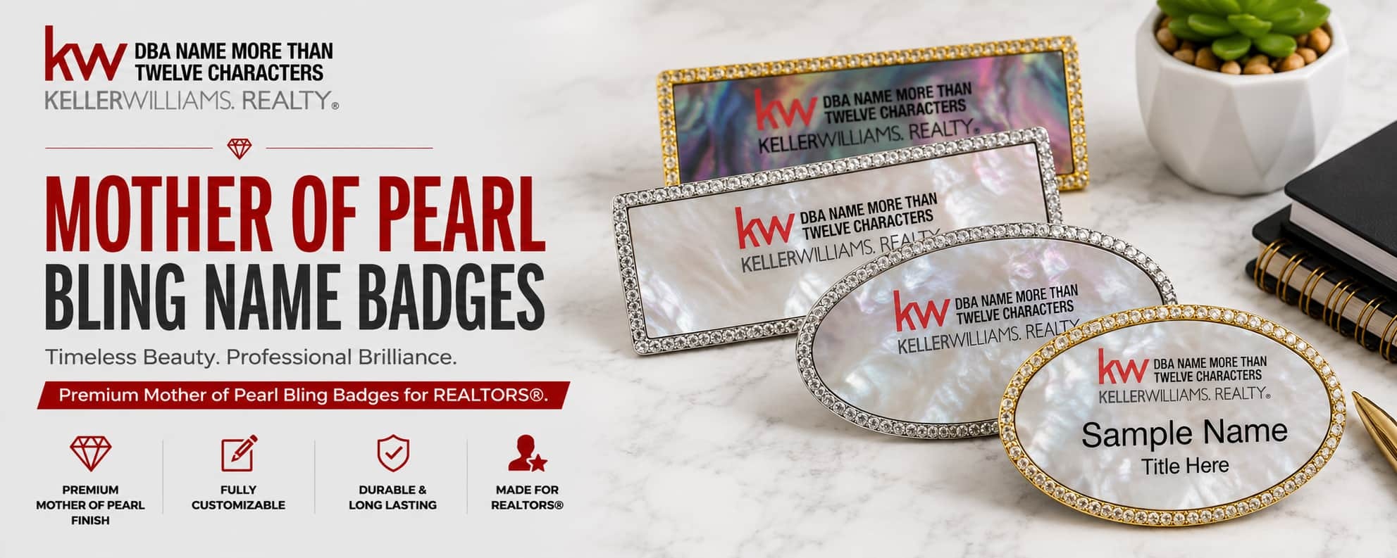 Keller Williams Logo 4 mother of pearl bling REALTOR name badges with iridescent finishes and crystal border designs