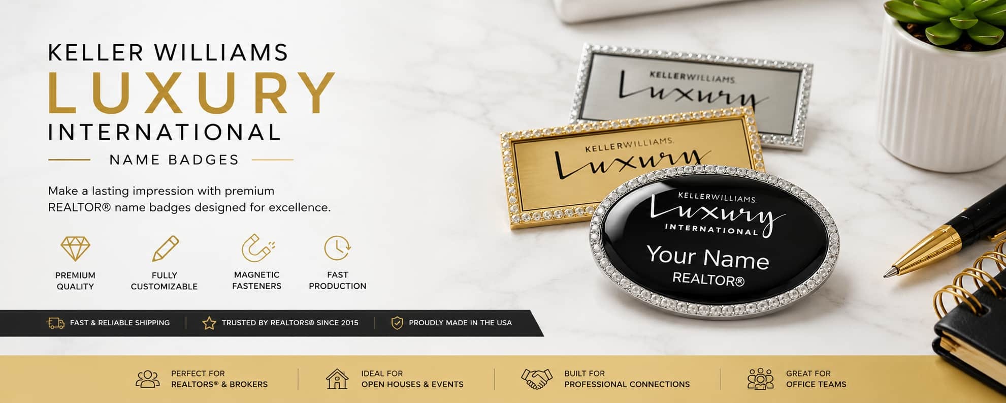 Keller Williams Luxury International Name Badges