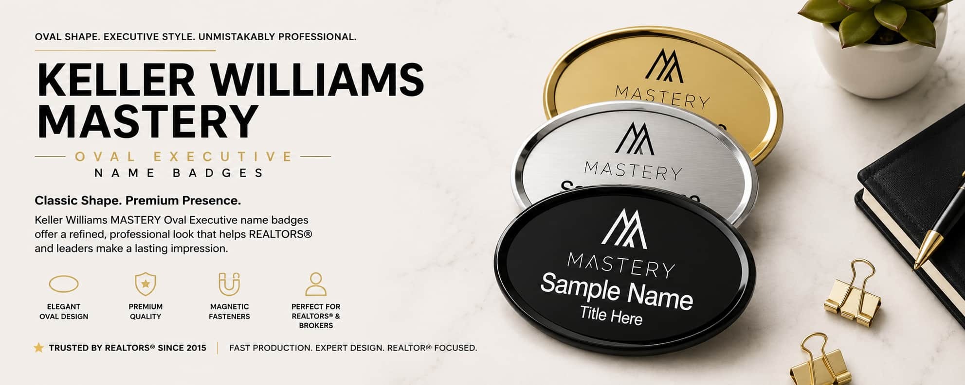 Keller Williams Mastery oval executive name badges for REALTORS and brokers