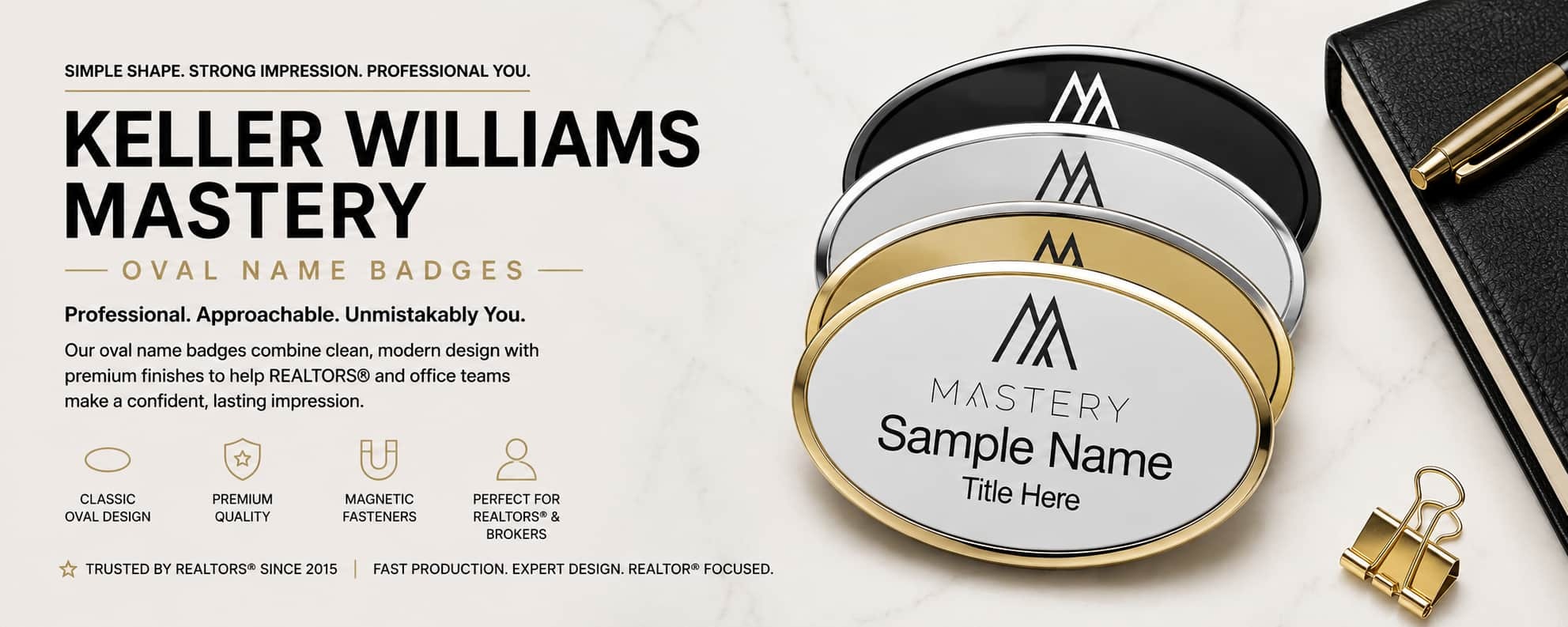 Keller Williams Mastery oval name badges for REALTORS and brokers