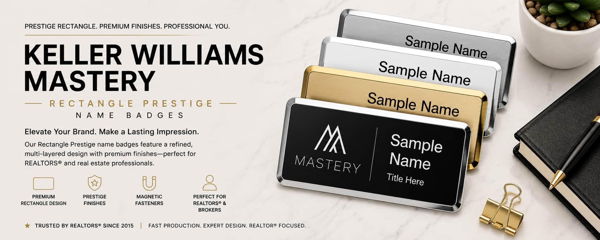 Keller Williams Mastery small executive name badges for REALTORS and brokers