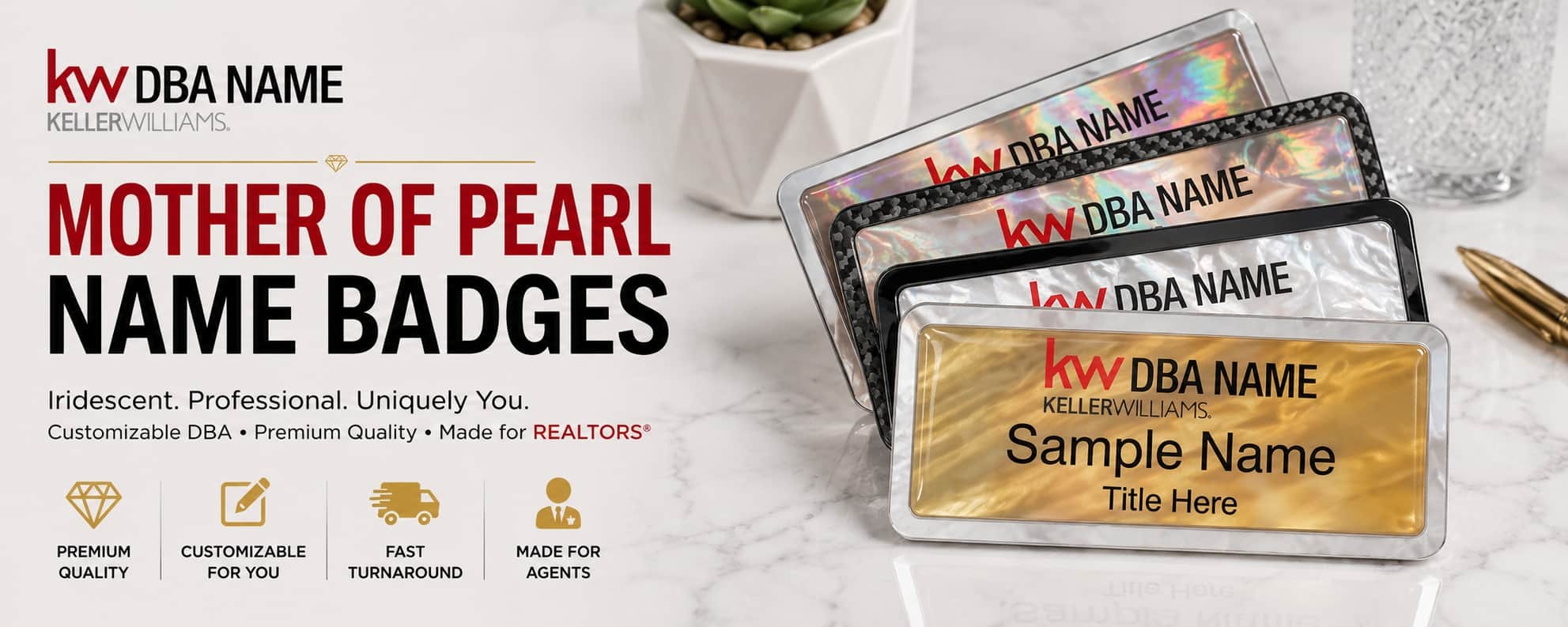 Keller Williams mother of pearl name badges with iridescent pearl finishes and customizable DBA branding for REALTORS