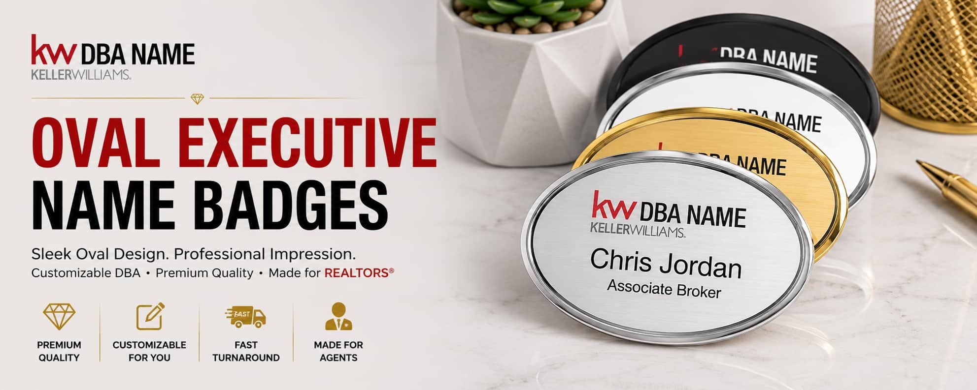 Keller Williams oval executive name badges with customizable DBA branding for REALTORS and real estate professionals