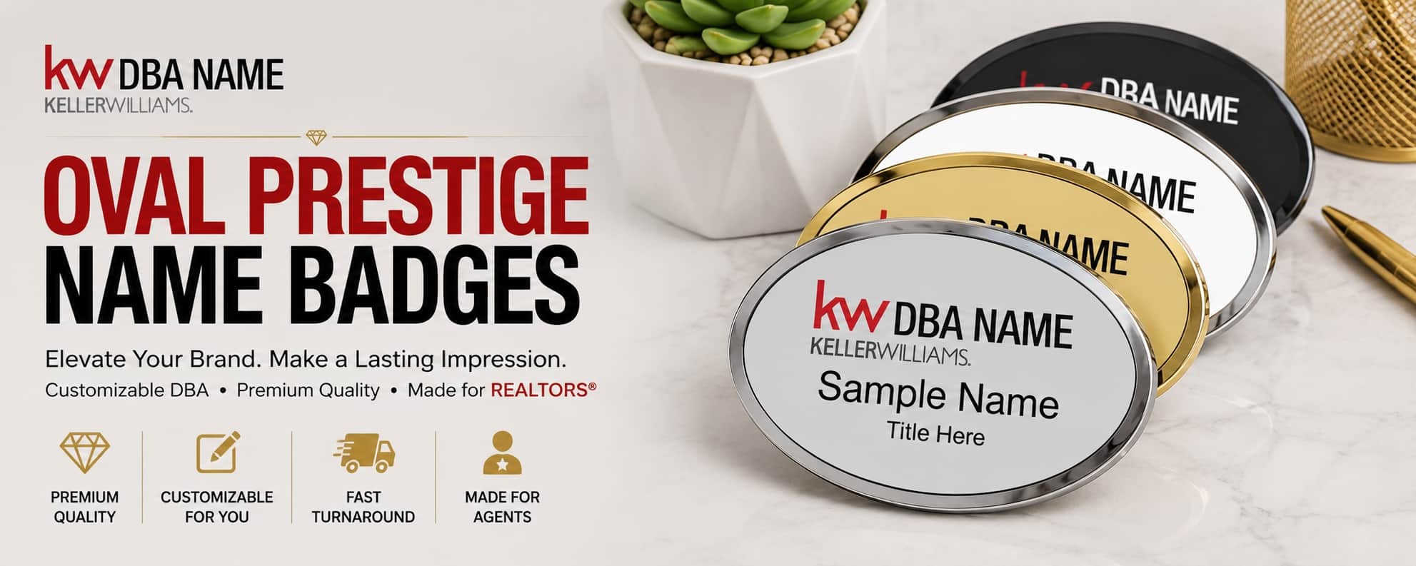 Keller Williams oval prestige name badges with customizable DBA branding for REALTORS and real estate professionals