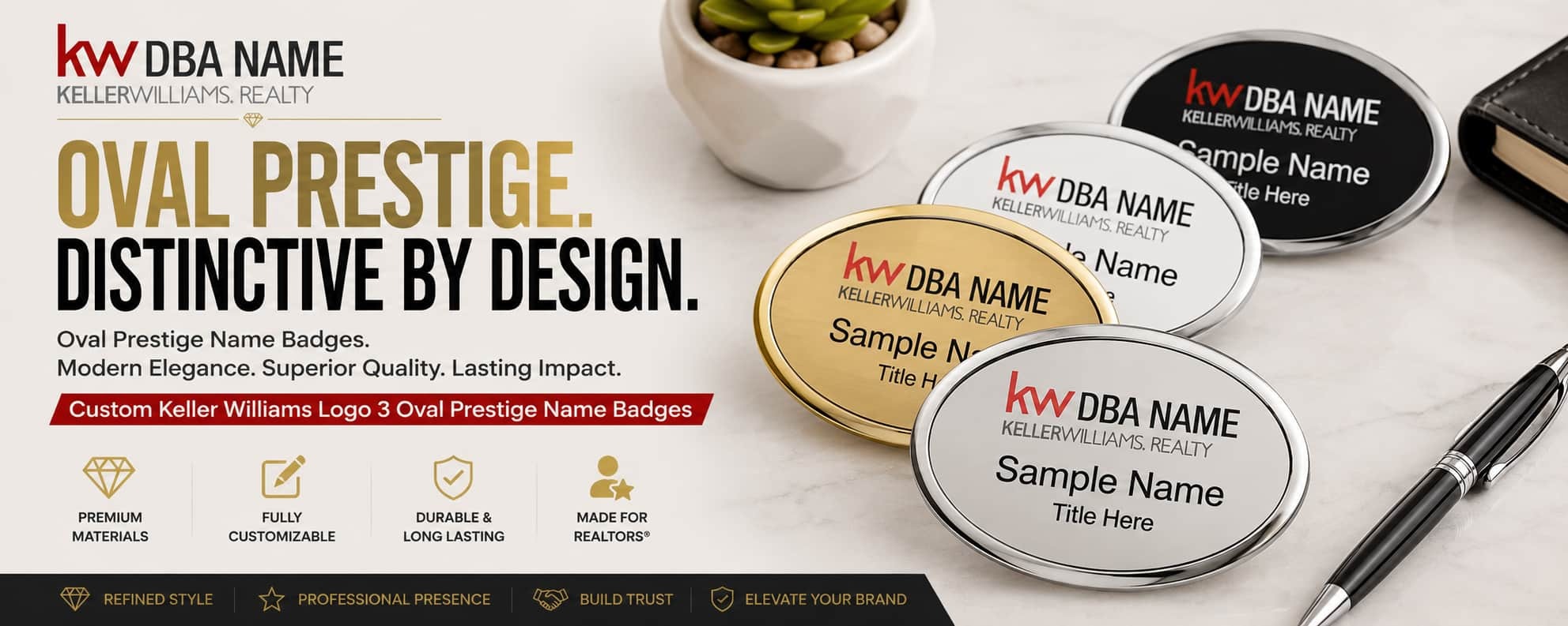Keller Williams Logo 3 oval prestige REALTOR name badges with premium metallic finishes and customizable DBA branding