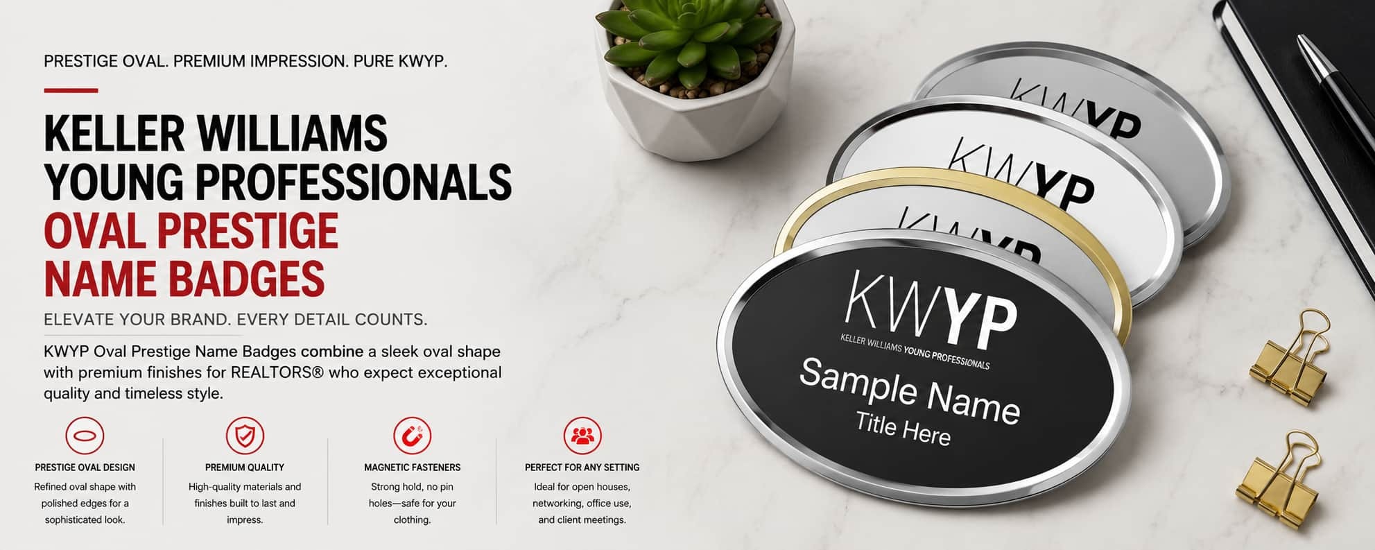 Keller Williams Young Professionals oval prestige REALTOR name badges
