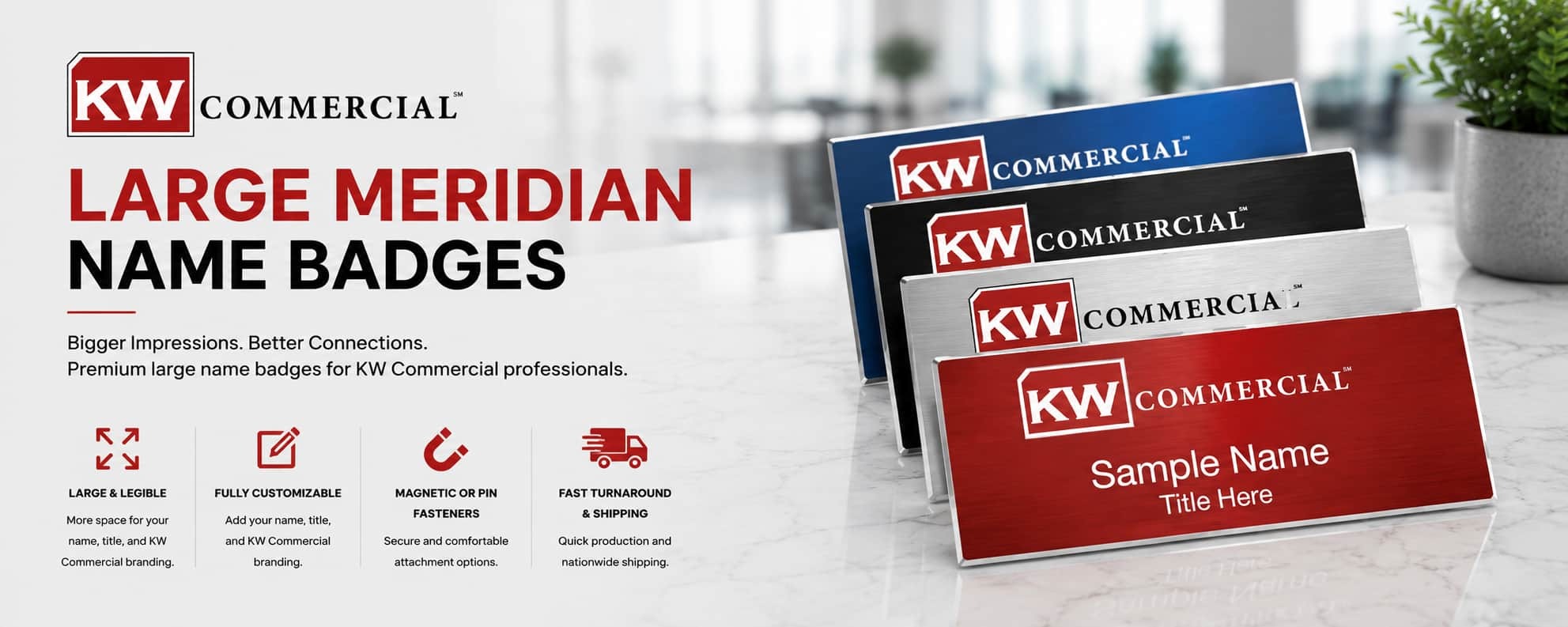 KW Commercial large meridian REALTOR name badges in red, silver, black, and blue metallic finishes