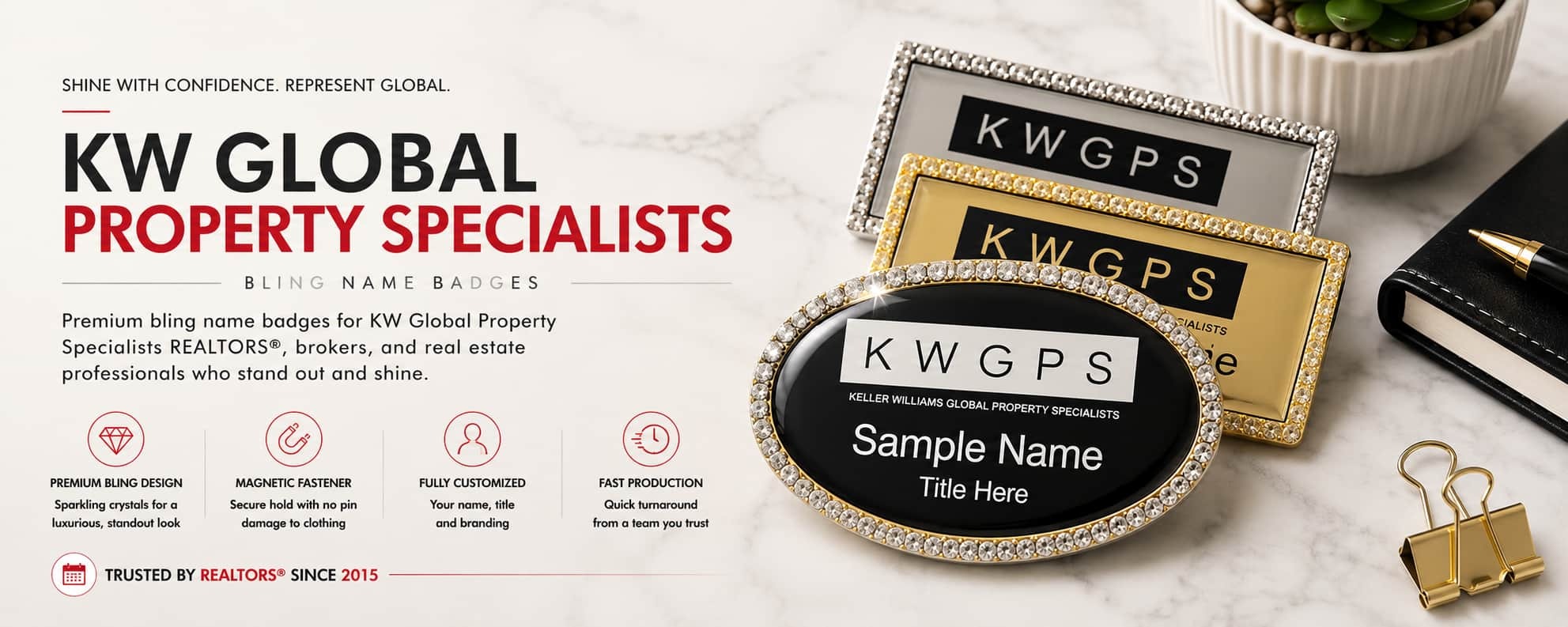 KW Global Property Specialists bling name badges for REALTORS and Keller Williams professionals