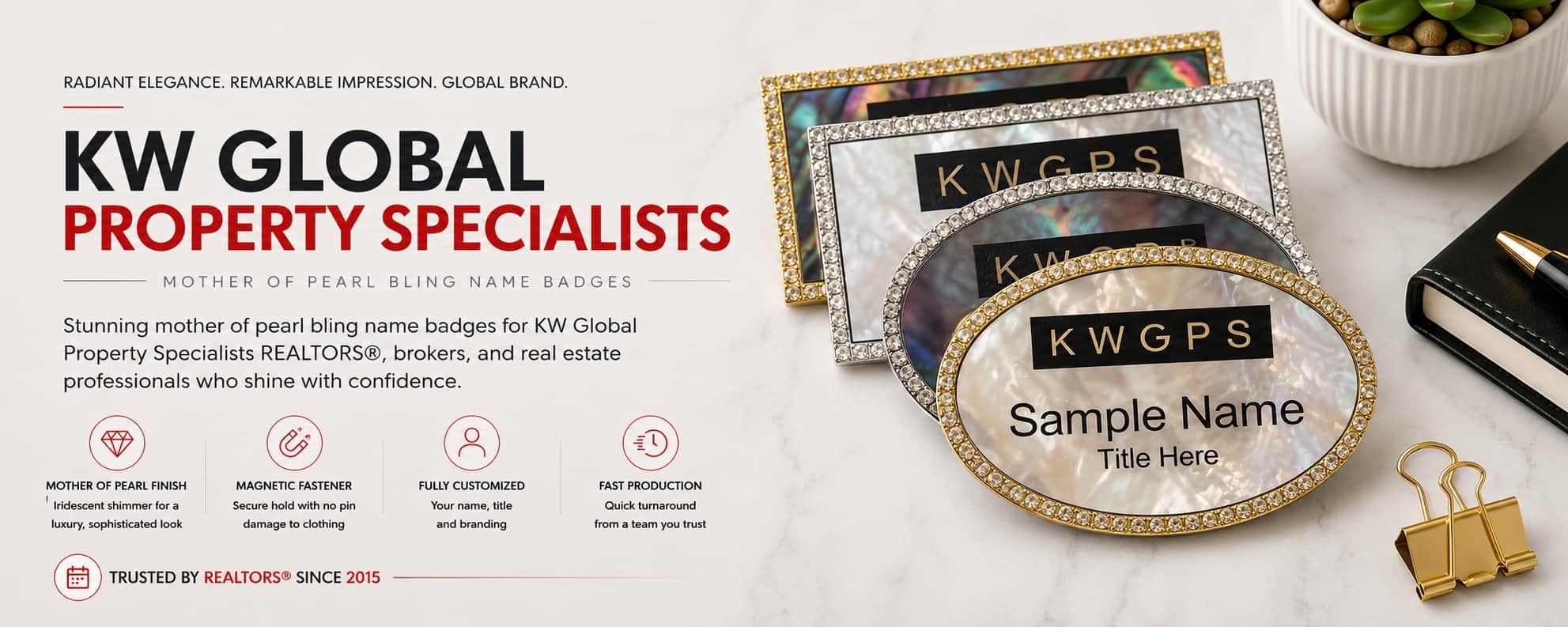 KW Global Property Specialists Mother of Pearl Bling name badges for REALTORS and Keller Williams professionals