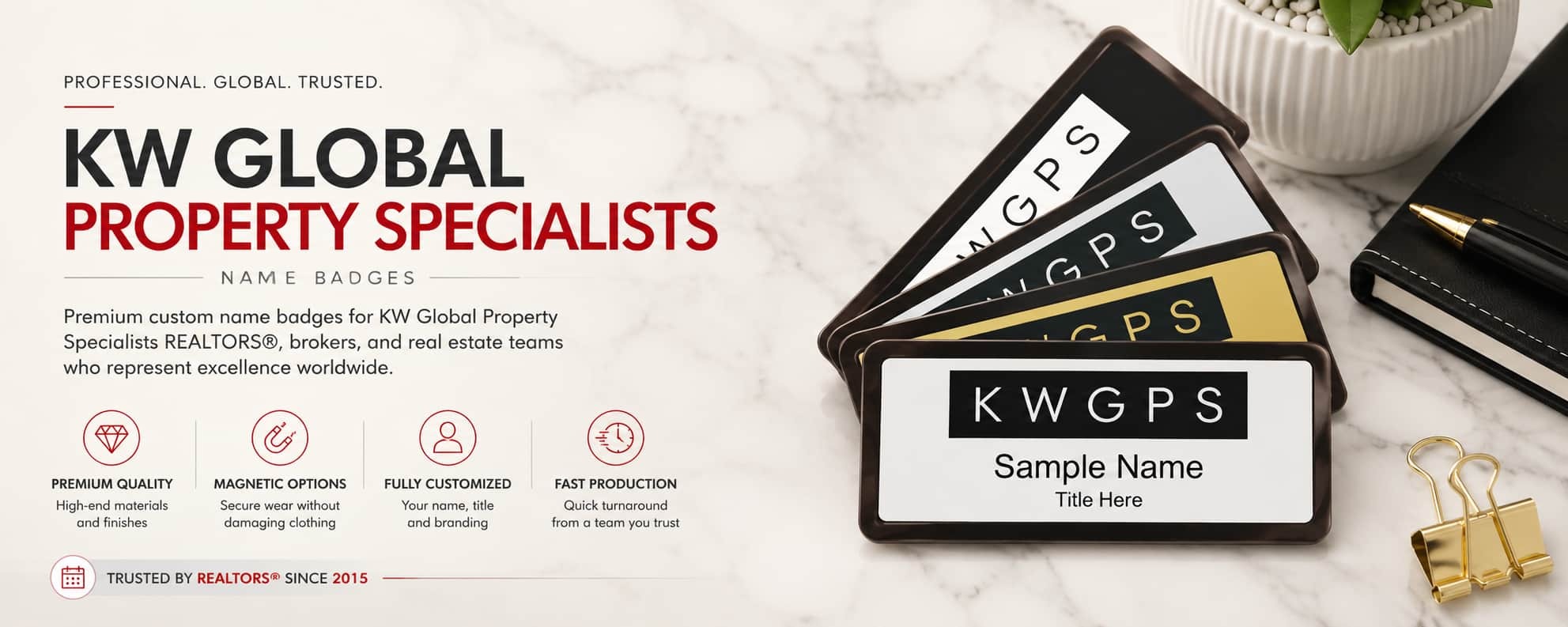 KW Global Property Specialists name badges for REALTORS and real estate professionals