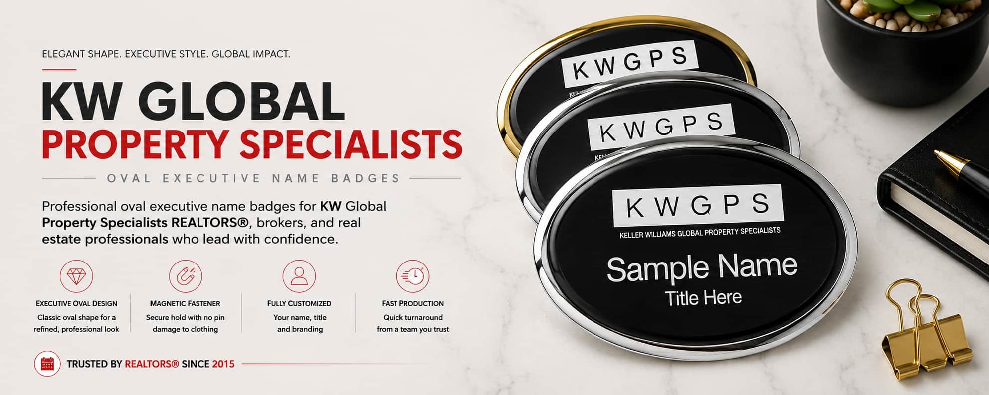 KW Global Property Specialists Oval Executive name badges for REALTORS and Keller Williams professionals