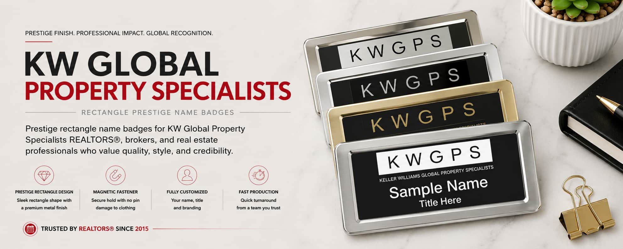 KW Global Property Specialists Rectangle Prestige name badges for REALTORS and Keller Williams professionals