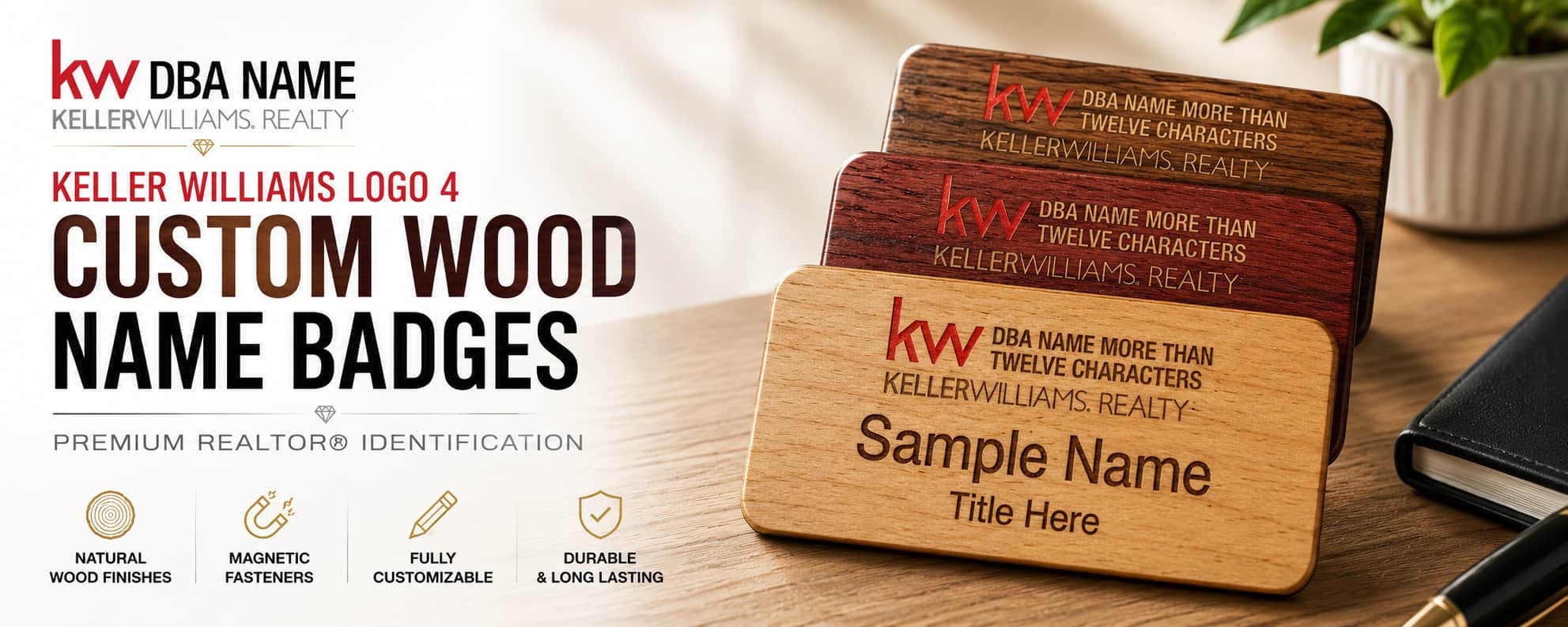 Keller Williams Logo 4 custom wood REALTOR name badges