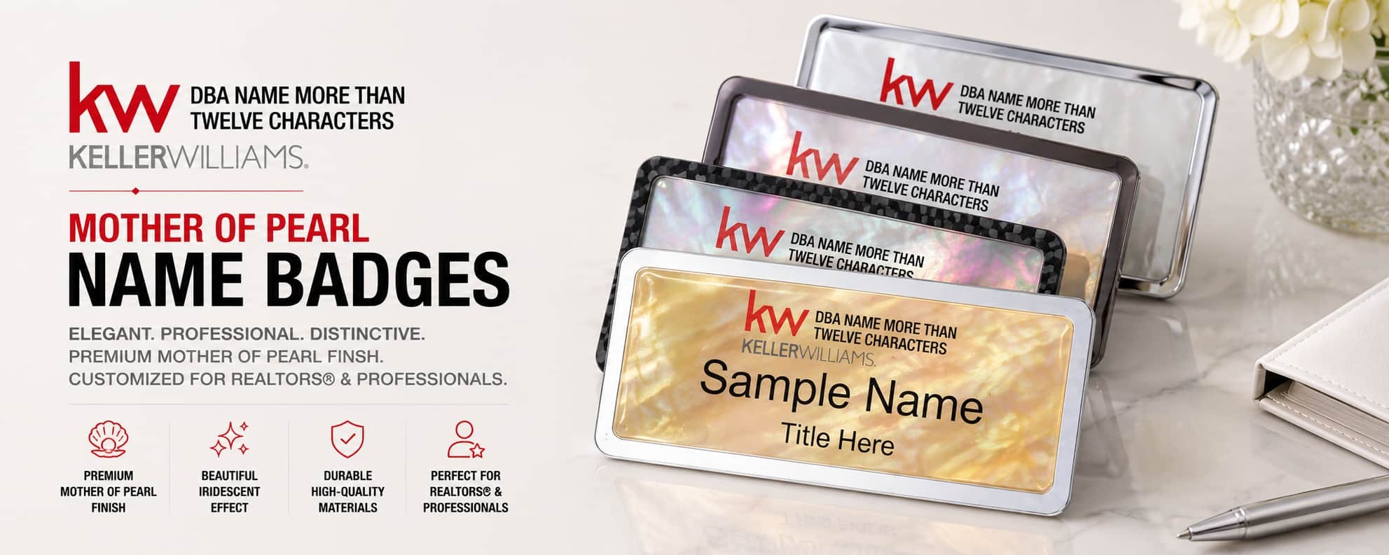 Keller Williams Logo 5 Mother of Pearl REALTOR name badges