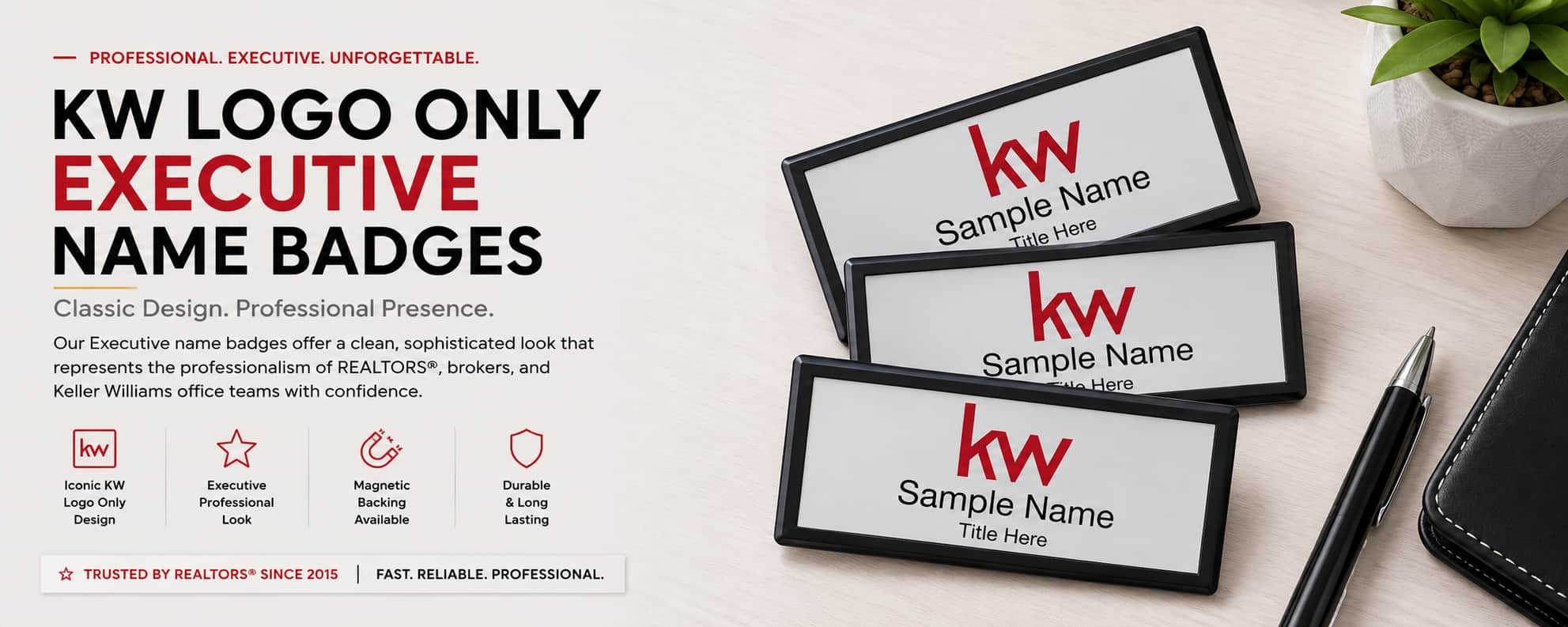 KW Executive Name Badges for Keller Williams REALTORS