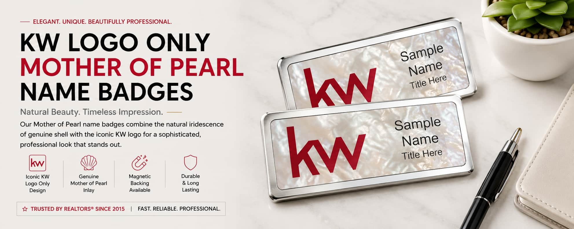 KW Mother of Pearl Name Badges for Keller Williams REALTORS
