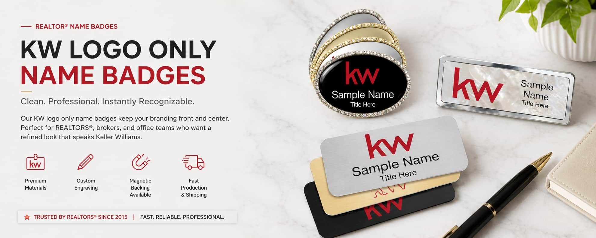 KW Logo Only Name Badges for REALTORS and Keller Williams Agents
