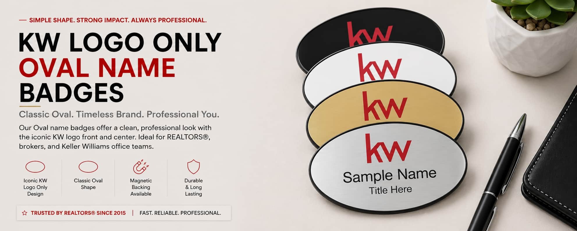 KW Oval Name Badges for Keller Williams REALTORS