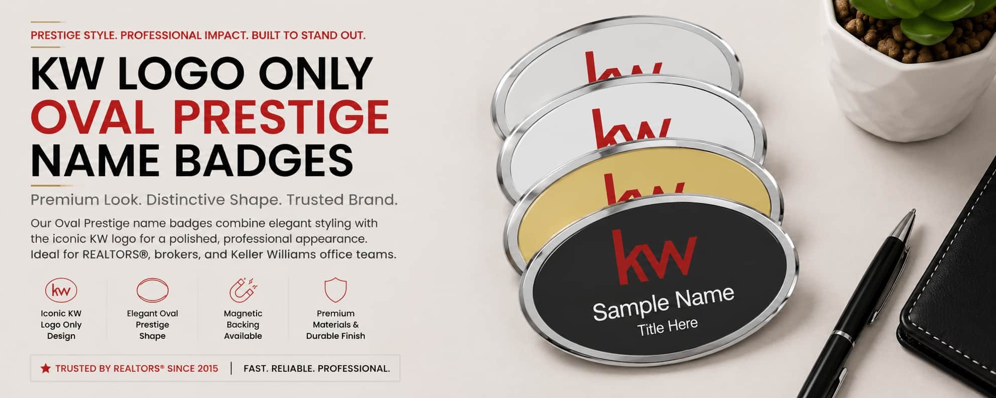 KW Oval Prestige Name Badges for Keller Williams REALTORS
