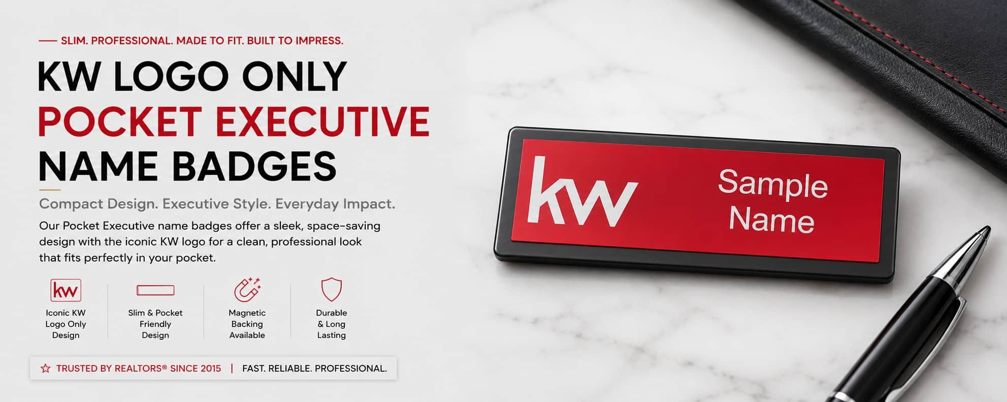 KW Pocket Executive Name Badges for Keller Williams REALTORS