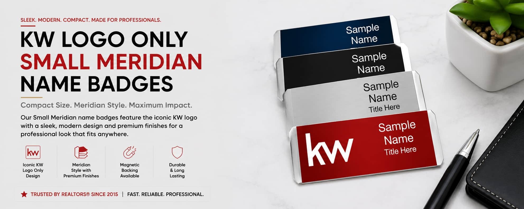 KW Small Meridian Name Badges for Keller Williams REALTORS