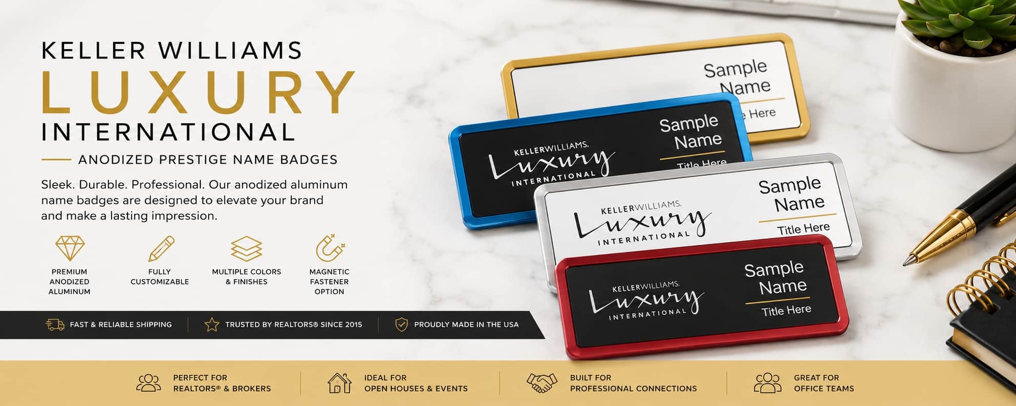 Keller Williams Luxury International Anodized Prestige Name Badges