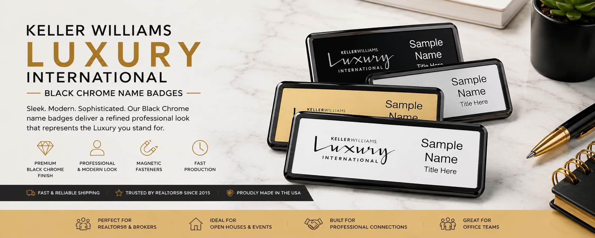 Keller Williams Luxury International Black Chrome Name Badges