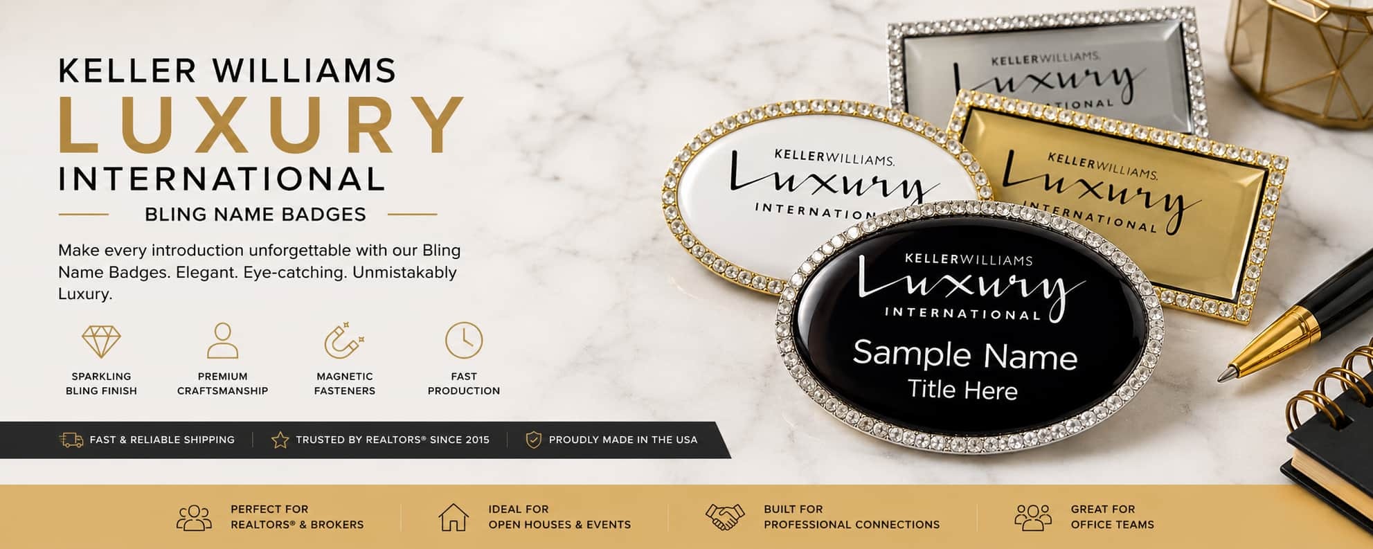 Keller Williams Luxury International Bling Name Badges