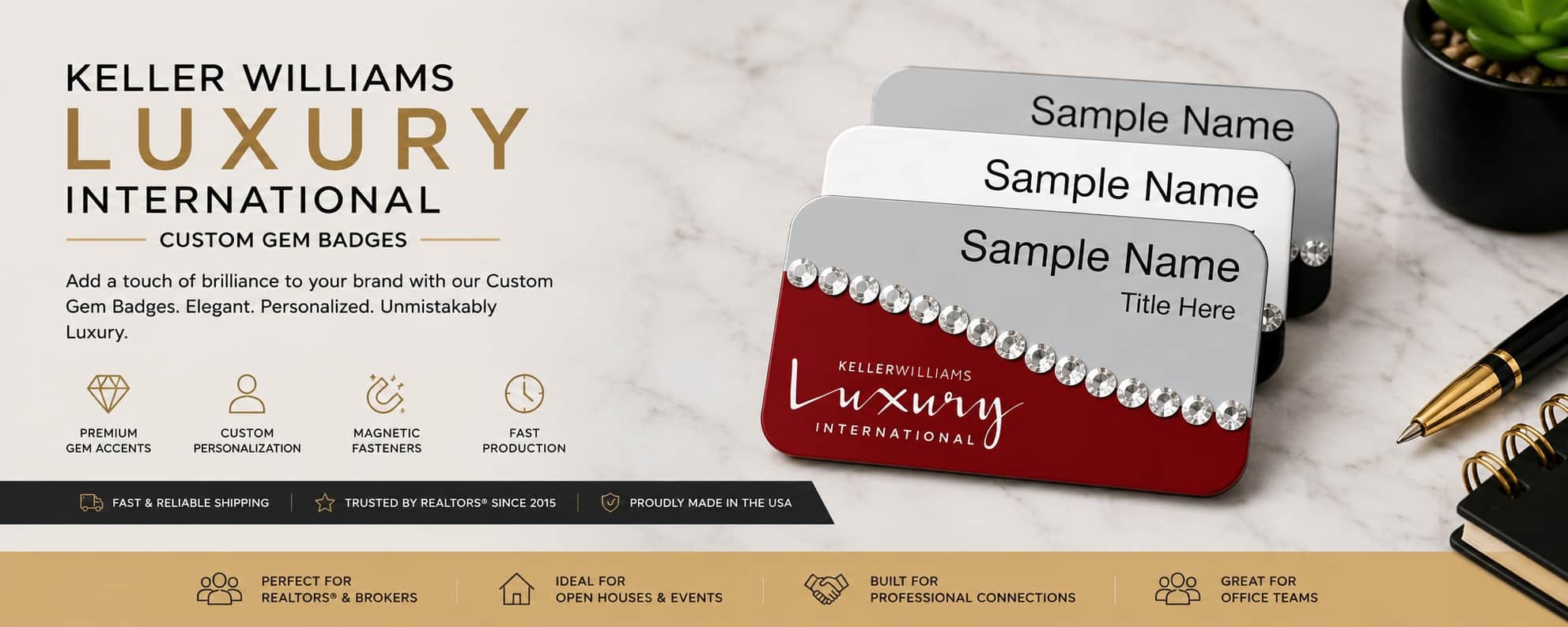 Keller Williams Luxury International Custom Gem Badges
