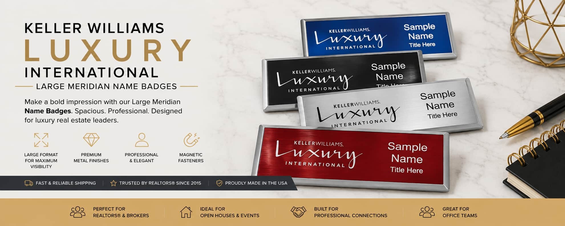 Keller Williams Luxury International Large Meridian Name Badges