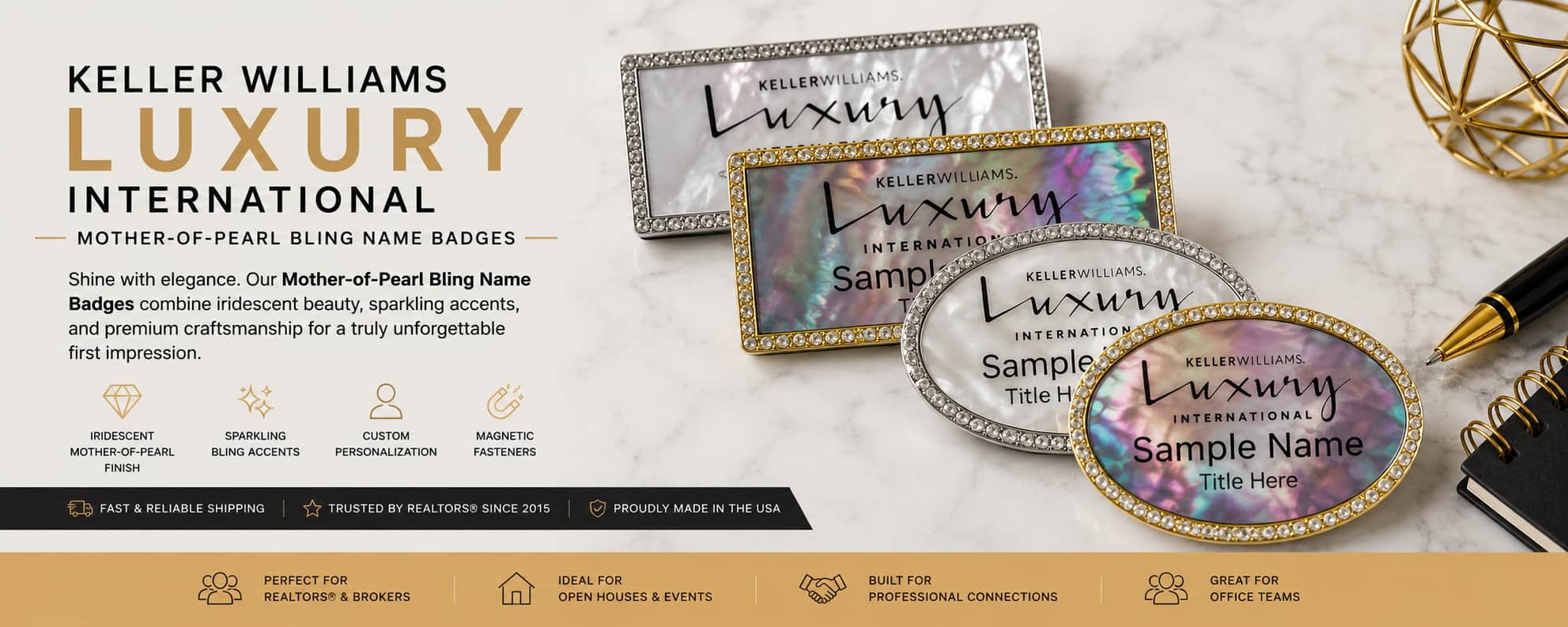 Keller Williams Luxury International Mother-of-Pearl Bling Name Badges