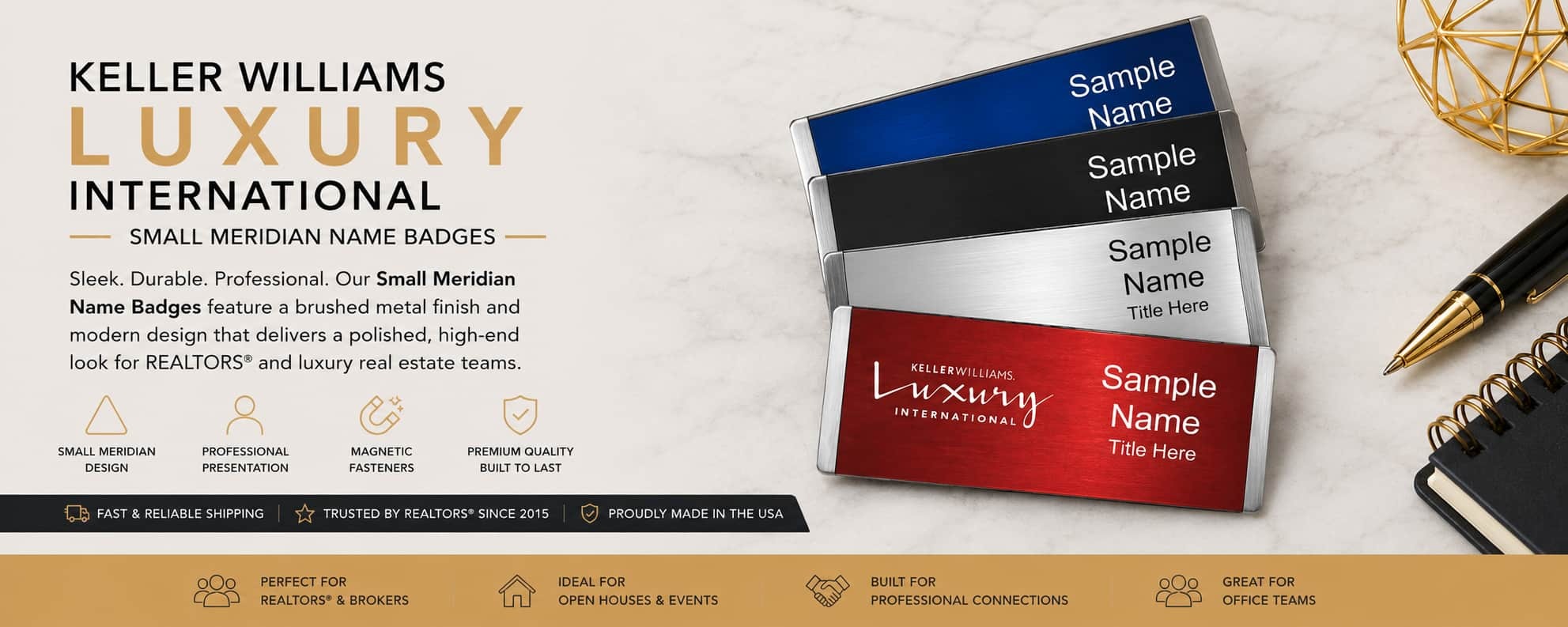 Keller Williams Luxury International Small Meridian Name Badges
