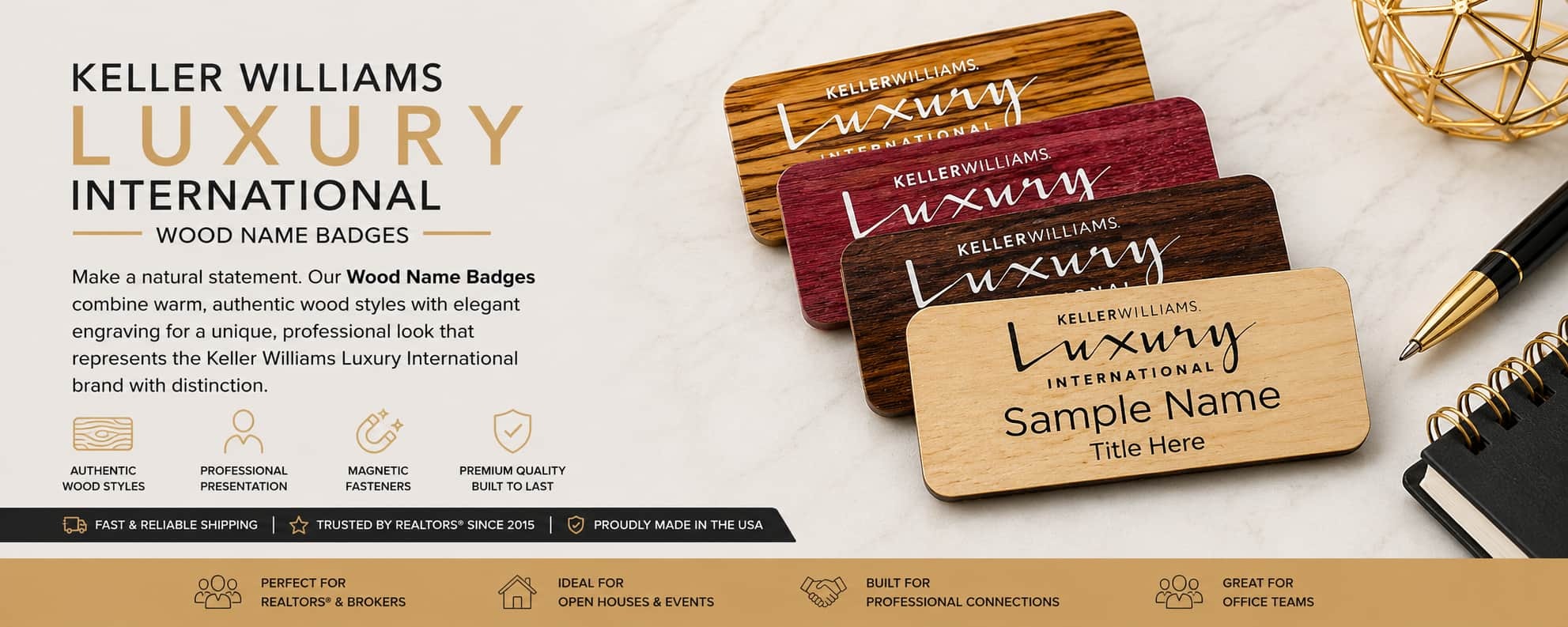 Keller Williams Luxury International Wood Name Badges