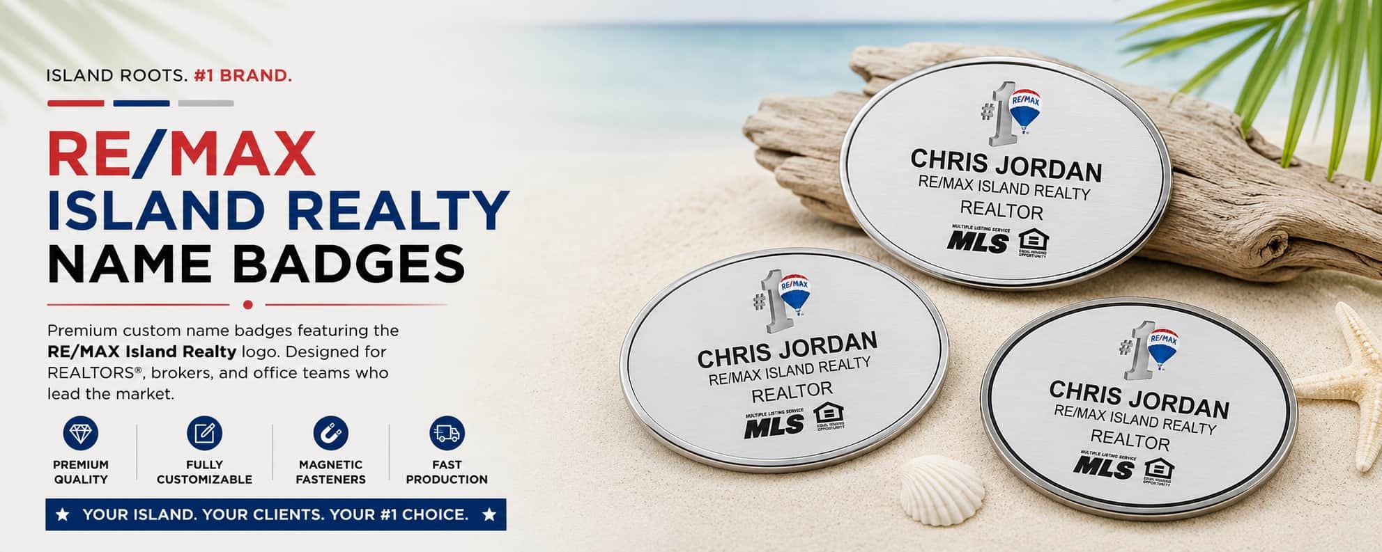 RE/MAX Island Realty name badges for REALTORS and real estate professionals