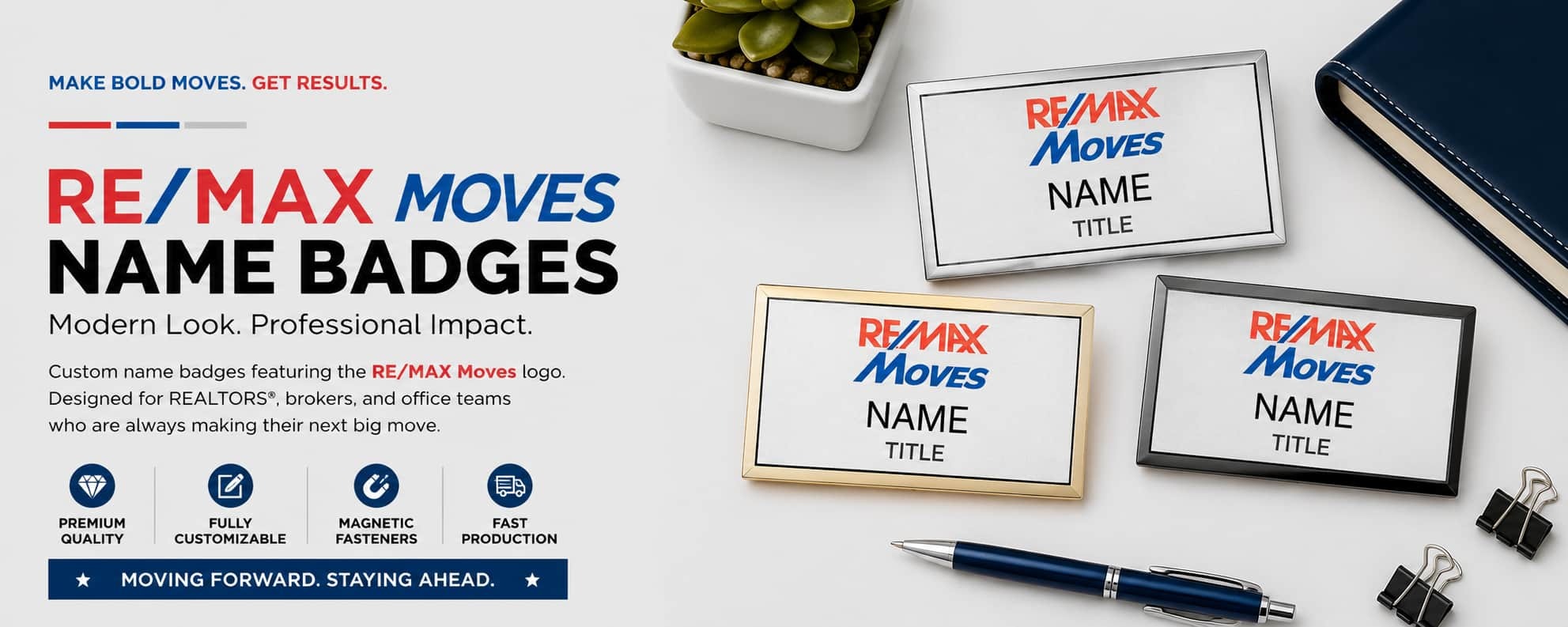 RE/MAX Moves name badges for REALTORS and real estate professionals