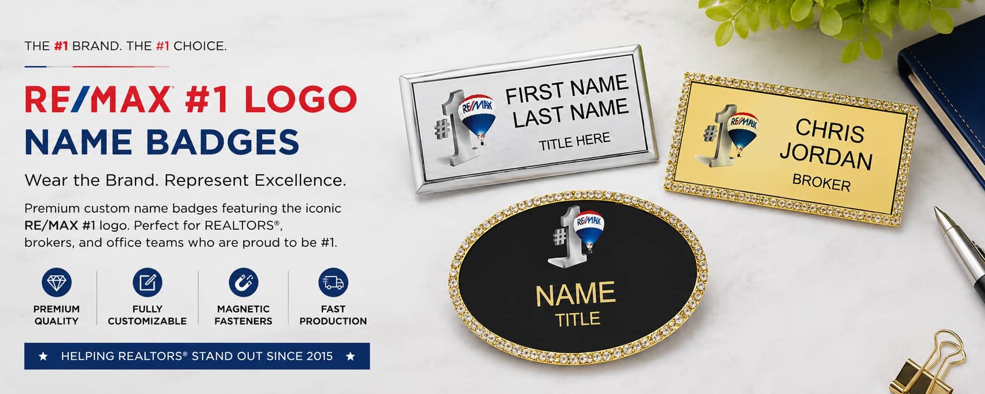 RE/MAX #1 logo name badges for REALTORS and real estate professionals