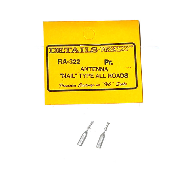 Details West RA-322 Antenna - "Nail" Type - All Roads (2) HO Scale