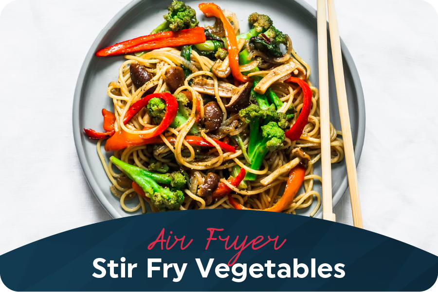 Air Fryer Stir Fry Vegetables