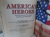 America's Heroes Inspiring Stories of Courage, Sacrifice & Patriotism HC BOOK DJ