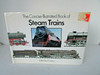 THE CONCISE ILLUSTRATED BOOK OF STEAM TRAINS HC BOOK W/DJ D. AVERY 1989