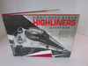 HIGHLINERS A RAILROAD ALBUM BY LUCIUS BEEBE HC BOOK W/DJ 1940 TRAINS  LotD