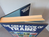 Great Book of Trains by Brian Hollingsworth (1996, Hardcover) DJ 1996