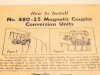 LIONEL POST-WAR TRAINS 480-25 CONVERSION COUPLER NSTRUCTION SHEET- GOOD -SR103|357066917254